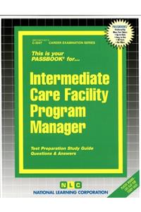 Intermediate Care Facility Program Manager