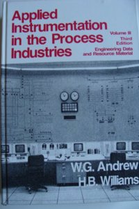 Applied Instrumentation in the Process Industries: v. 3: Engineering Data and Resource Material