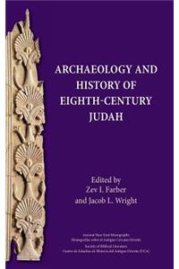 Archaeology and History of Eighth-Century Judah