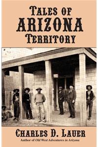 Tales of Arizona Territory