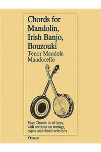 Chords For Mandolin, Irish Banjo, Bouzouki