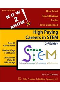 NOW 2 kNOW High Paying Careers in STEM, 2nd Edition