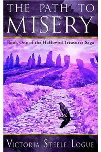 The Path to Misery