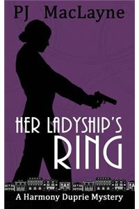 Her Ladyship's Ring