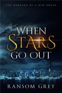 When Stars Go Out