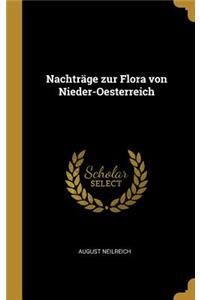 Nachträge zur Flora von Nieder-Oesterreich