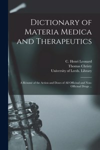 Dictionary of Materia Medica and Therapeutics