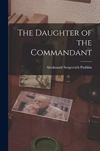 The Daughter of the Commandant