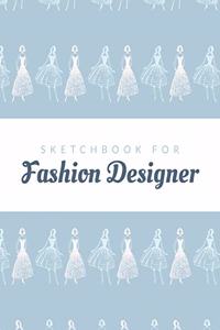 Sketch Book For Fashion Designers