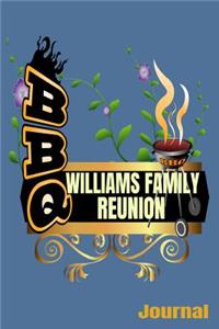 Williams Family BBQ Reunion Journal