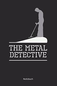 The Metal Detective