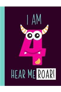I Am 4 Hear Me Roar!