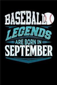 Baseball Legends Are Born In September