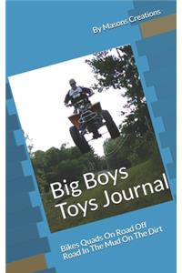 Big Boys Toys Journal