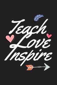 Teach Love Inspire