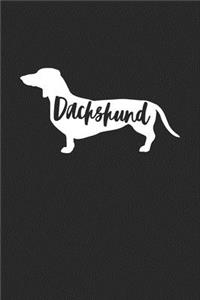 Dachshund Journal - Dachshund Notebook - Cute Gift for Dachshund Lovers