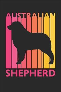 Australian Shepherd Journal - Vintage Australian Shepherd Notebook - Gift for Australian Shepherd Lovers