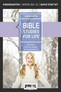 Bible Studies for Life: Kindergarten Quick Start Kit Winter 2022