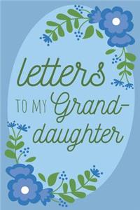 Letters to My Grand-Daughter Keepsake Journal