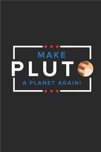 Make Pluto a Planet Again