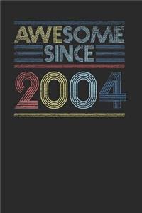 Awesome Since 2004