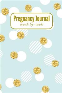 Pregnancy Journal Week by Week