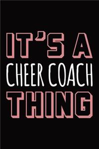 It's a Cheer Coach Thing