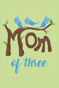 Mom of Three