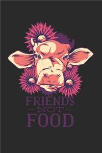 Friends Not Food