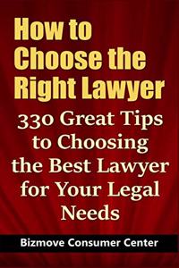 How to Choose the Right Lawyer