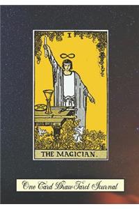 The Magician One Card Draw Tarot Journal