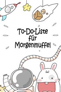 To-Do-Liste für Morgenmuffel