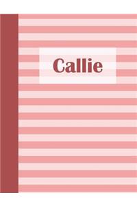 Callie: Personalized Composition Book - School Notebook, College Ruled (Lined), Pastel Pink Stripe Pattern with First Name