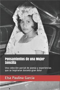 Pensamientos de una Mujer Sencilla