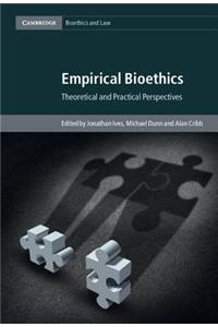 Empirical Bioethics