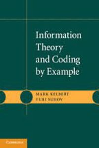 Information Theory and Coding by Example South Asian Edition