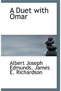 A Duet with Omar
