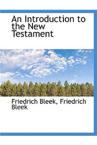 An Introduction to the New Testament