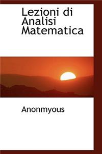 Lezioni Di Analisi Matematica