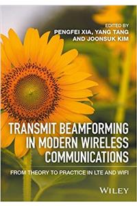 Transmit Beamforming in Modern Wireless Communications