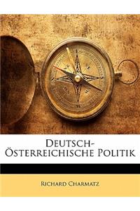 Deutsch-Osterreichische Politik