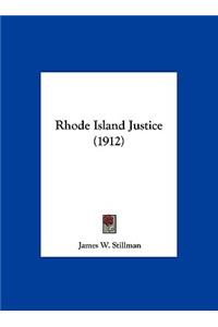 Rhode Island Justice (1912)