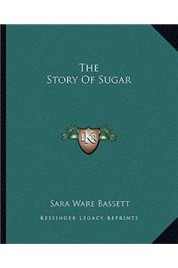 Story Of Sugar