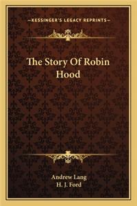 The Story Of Robin Hood