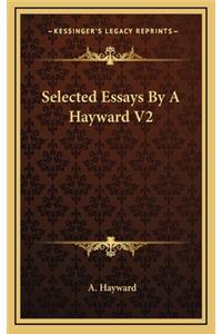 Selected Essays by a Hayward V2