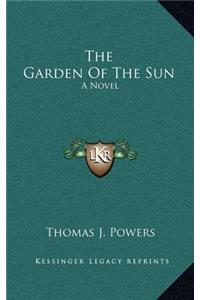 The Garden of the Sun