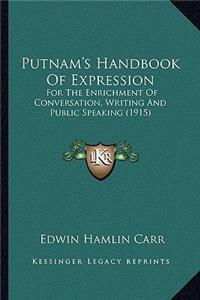 Putnam's Handbook of Expression