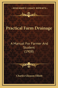 Practical Farm Drainage