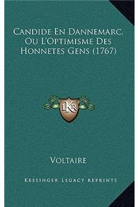 Candide En Dannemarc, Ou L'Optimisme Des Honnetes Gens (1767)