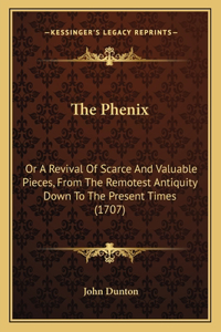 The Phenix